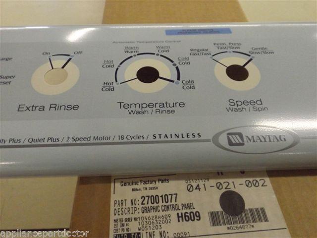 Maytag Washer 27001077 GRAPHIC CONTROL PANEL NEW IN BOX Maytag Washer 27001077 GRAPHIC CONTROL PANEL NEW IN BOX